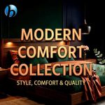 Modern Comfort Collection